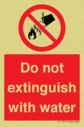 do-not-extinguish-with-water-sign-with-red-background-and-white-text-black-flame~